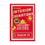 Interior Chinatown Book Cover