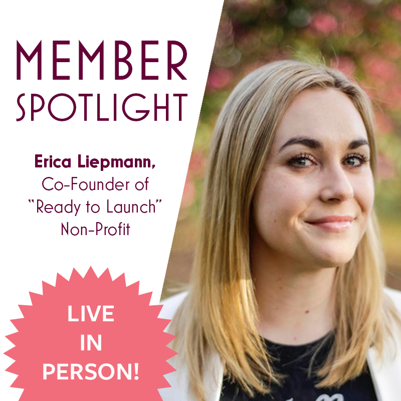 Member Spotlight Erica Liepmann, Co-Founder of Ready to Launch nonprofit