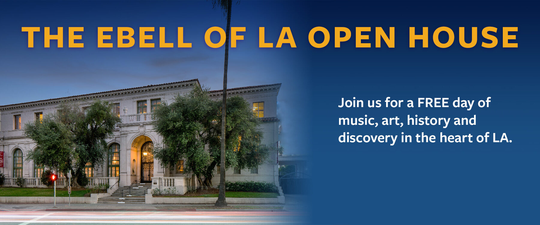 The Ebell of LA Open House