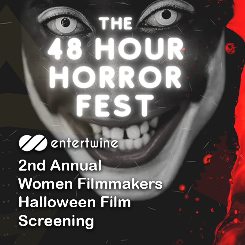 Entertwine Women Filmmakers Halloween Film Screening